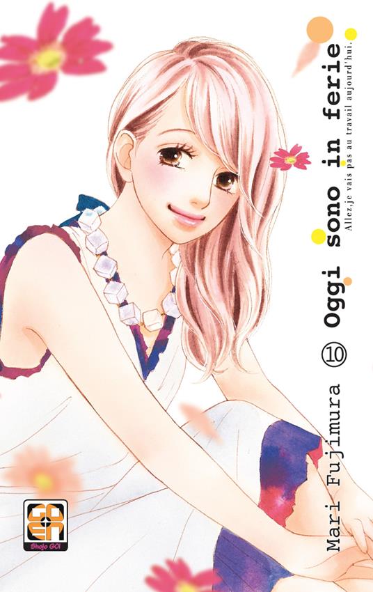 Oggi sono in ferie. Vol. 10 - Mari Fujimura - copertina