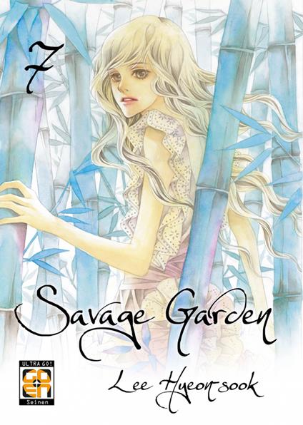Savage garden. Vol. 7 - Lee Hyeon-Sook - copertina
