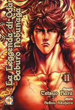 La leggenda di Oda Saburo Nobunaga. Vol. 11