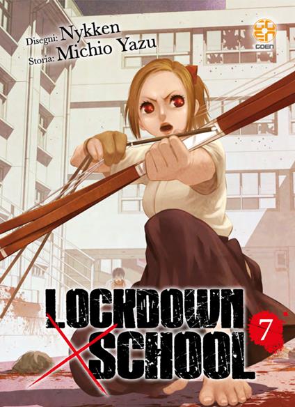 Lockdown x school. Vol. 7 - Yazu Michio - copertina