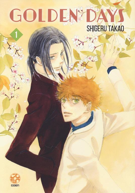 Golden days. Vol. 1 - Shigeru Takao - copertina