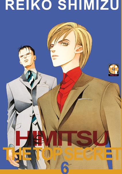 Himitsu. The top secret. Vol. 6 - Reiko Shimizu - copertina