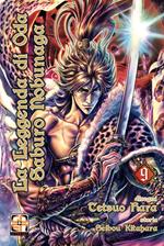 La leggenda di Oda Saburo Nobunaga. Vol. 9