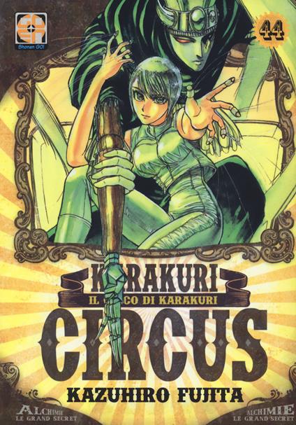 Karakuri Circus. Vol. 44 - Kazuhiro Fujita - copertina