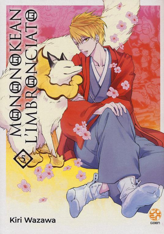 Mononokean l'imbronciato. Vol. 5 - Kiri Wazawa - copertina