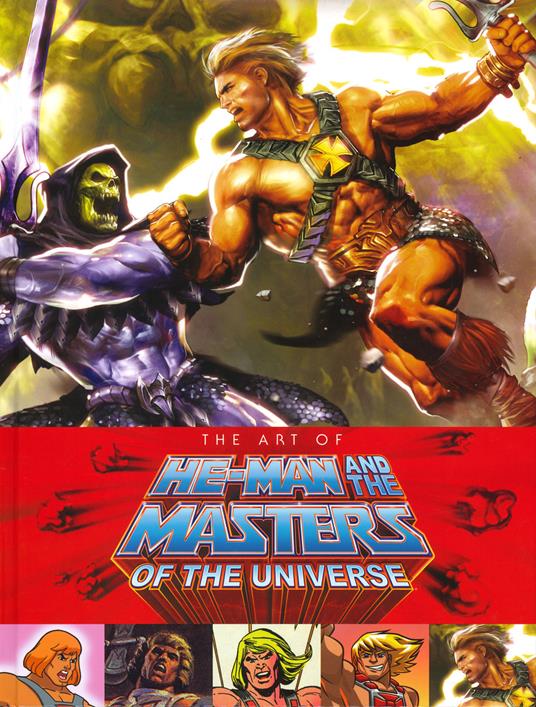 The art of He-Man and the Masters of the universe - copertina