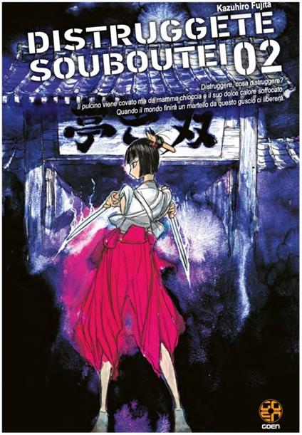 Distruggete Soboutei!. Vol. 2 - Kazuhiro Fujita - copertina