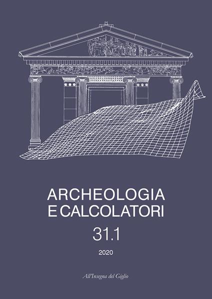 Archeologia e calcolatori (2020). Vol. 31\1 - copertina