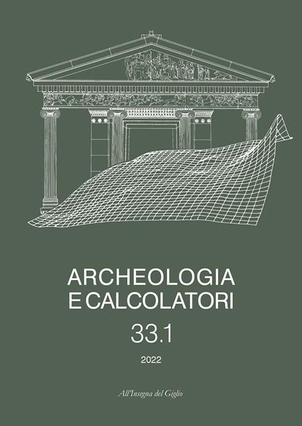 Archeologia e calcolatori (2022). Nuova ediz.. Vol. 33/1 - copertina