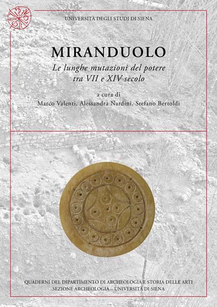 Miranduolo. Le lunghe mutazioni del potere tra VII e XIV secolo. Nuova ediz. - copertina