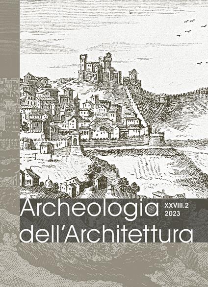 Archeologia dell’architettura. Ediz. italiana e inglese (2023). Vol. 2 - copertina