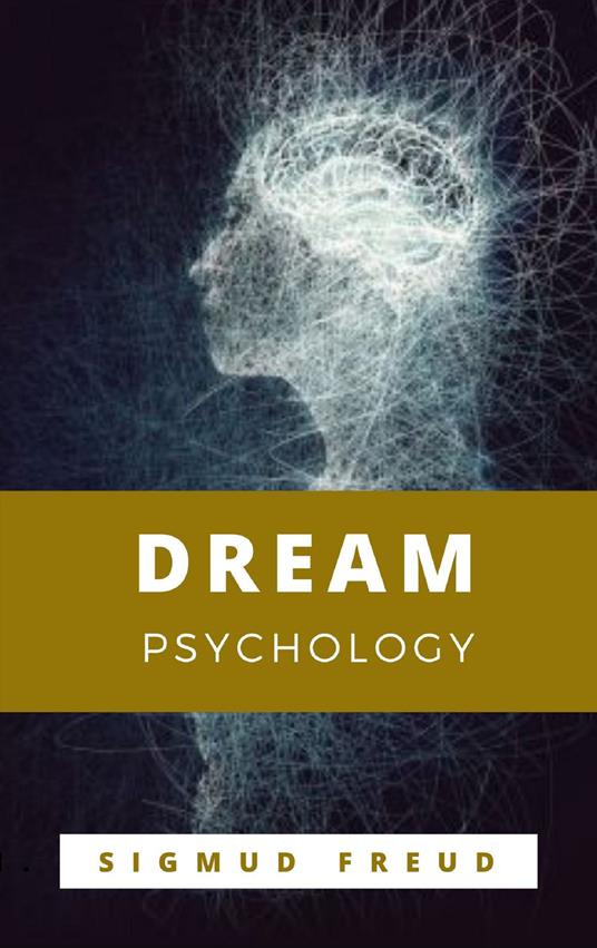 Dream Psychology