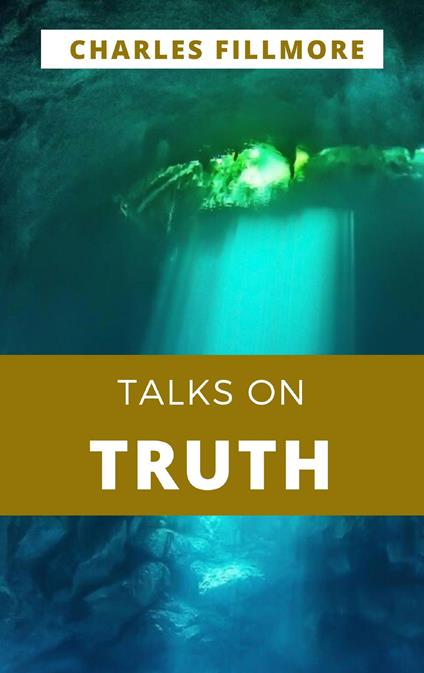 Talks on Truth