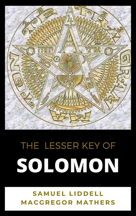 The Lesser Key of Solomon