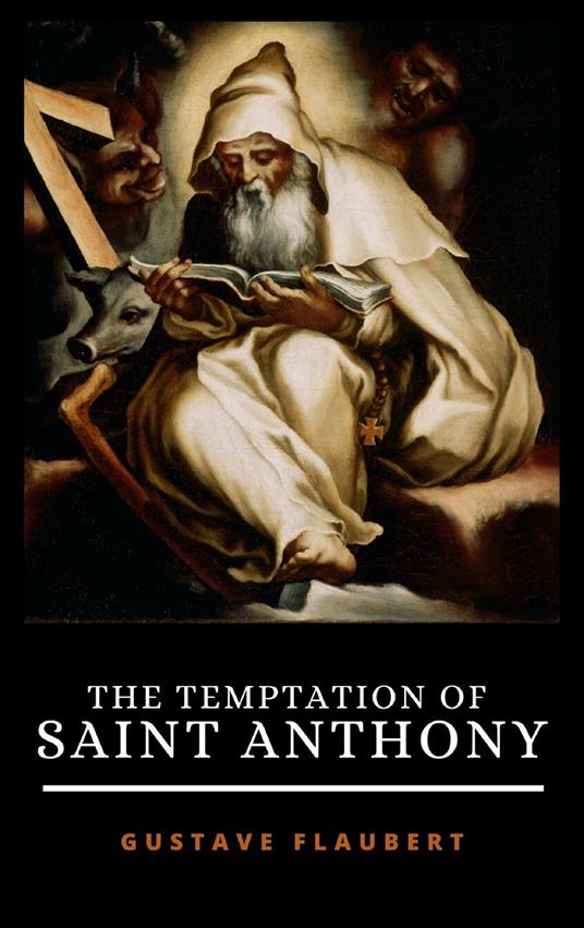 THE TEMPTATION OF SAINT ANTHONY