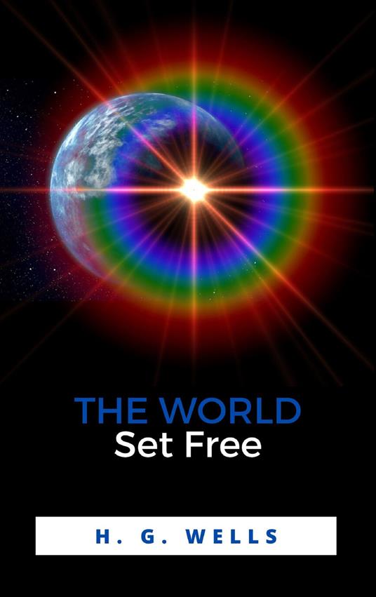 The World Set Free