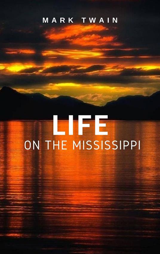 Life on the Mississippi