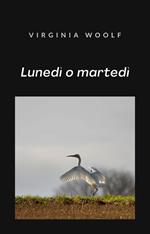 Lunedì o martedì