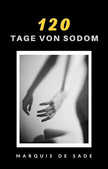 120 tage von Sodom - François de Sade - copertina