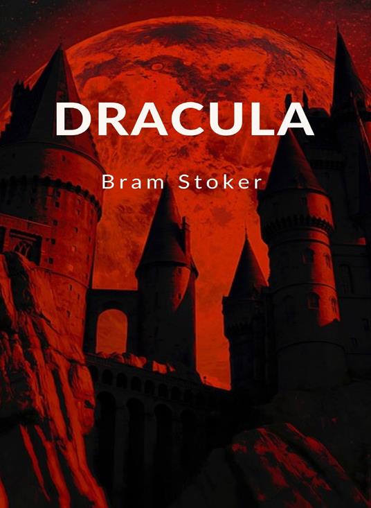 Dracula - Bram Stoker - ebook