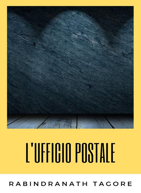 L' ufficio postale - Rabindranath Tagore - ebook