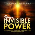 Your Invisible Power