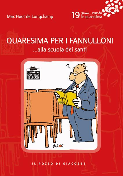 Quaresima per i fannulloni... Alla scuola dei santi. Vol. 19 - Max Huot de Longchamp - copertina