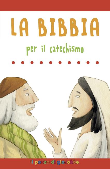 La Bibbia per il catechismo - Silvia Vecchini - copertina