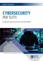 Cybersecurity per tutti