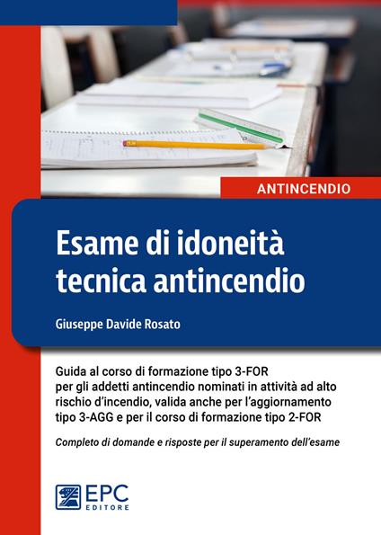 Esame di idoneità tecnica antincendio - Giuseppe Davide Rosato - copertina