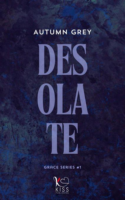 Desolate - Autumn Grey - ebook