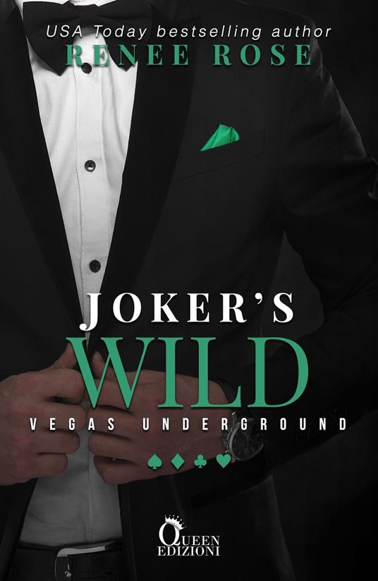 Joker's Wild. Vegas Underground - Renee Rose,Valentina Chioma - ebook