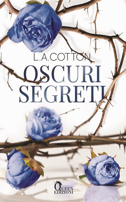 Oscuri segreti - L. A. Cotton,Mauro Gussoni - ebook