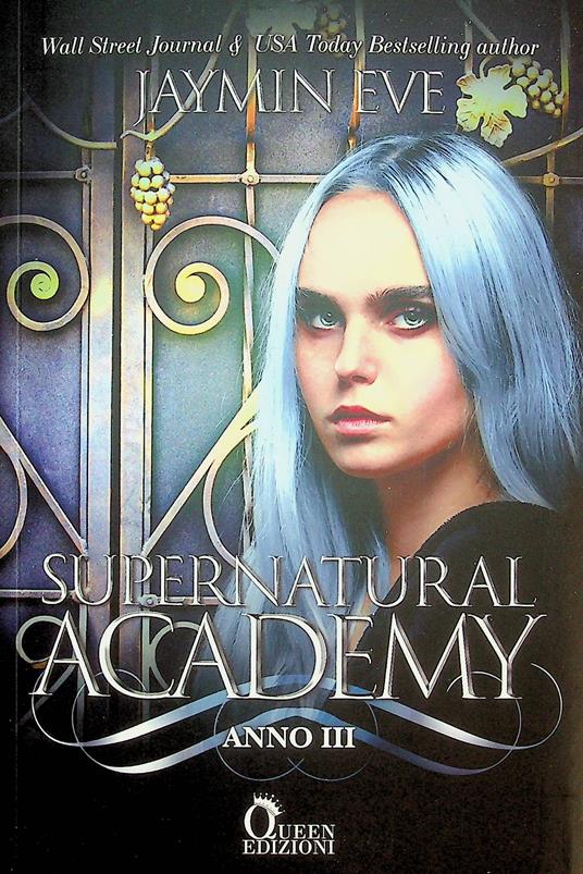 Supernatural Academy. Anno tre - Jaymin Eve - copertina