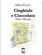 Cinghiale e cioccolato. Victor e Sébastien