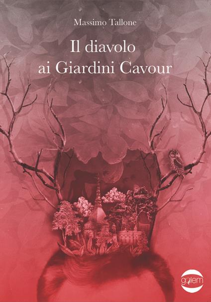 Il diavolo ai giardini Cavour - Massimo Tallone - copertina