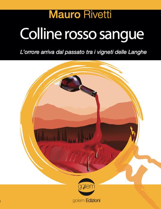 Colline rosso sangue - Mauro Rivetti - copertina