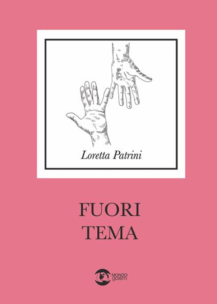 Fuori tema - Loretta Patrini - copertina