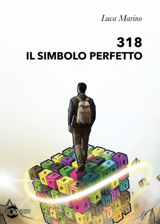 318. Il simbolo perfetto - Luca Marino - copertina