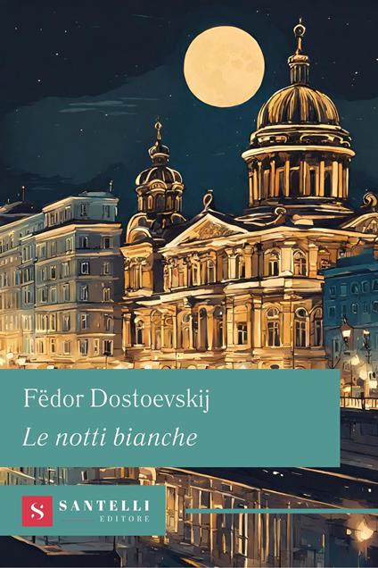 Le notti bianche - Fëdor Dostoevskij - copertina