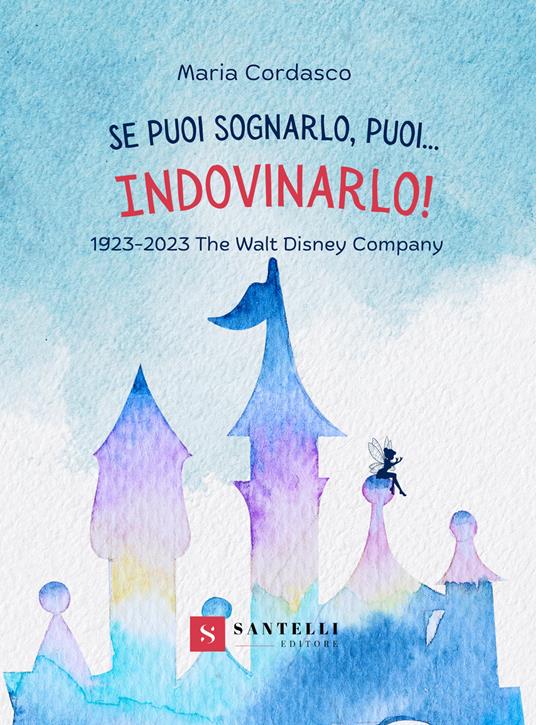 Se puoi sognarlo, puoi... Indovinarlo! - Maria Cordasco - copertina