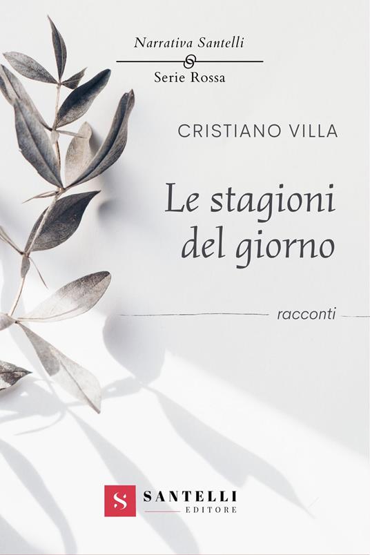 Le stagioni del giorno - Cristiano Villa - copertina