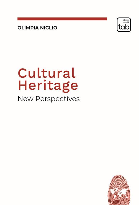 Cultural Heritage. New Perspectives - Olimpia Niglio - copertina