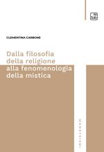 Dalla filosofia della religione alla fenomenologia della mistica