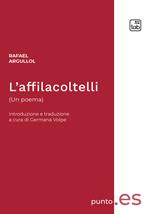 L'affilacoltelli. Ediz. italiana e spagnola