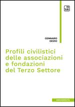 Profili civilistici delle associazioni e fondazioni del terzo settore