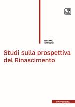 Studi sulla prospettiva del Rinascimento