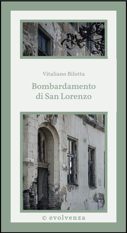Bombardamento di San Lorenzo - Vitaliano Bilotta - copertina