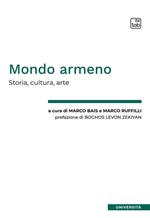 Mondo armeno. Storia, cultura, arte