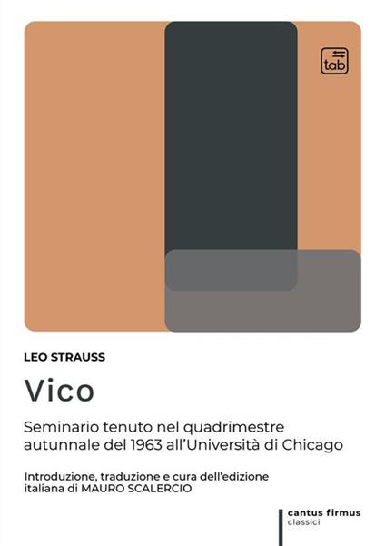 Vico. Seminario tenuto nel quadrimestre autunnale del 1963 all'Università di Chicago - Leo Strauss - copertina